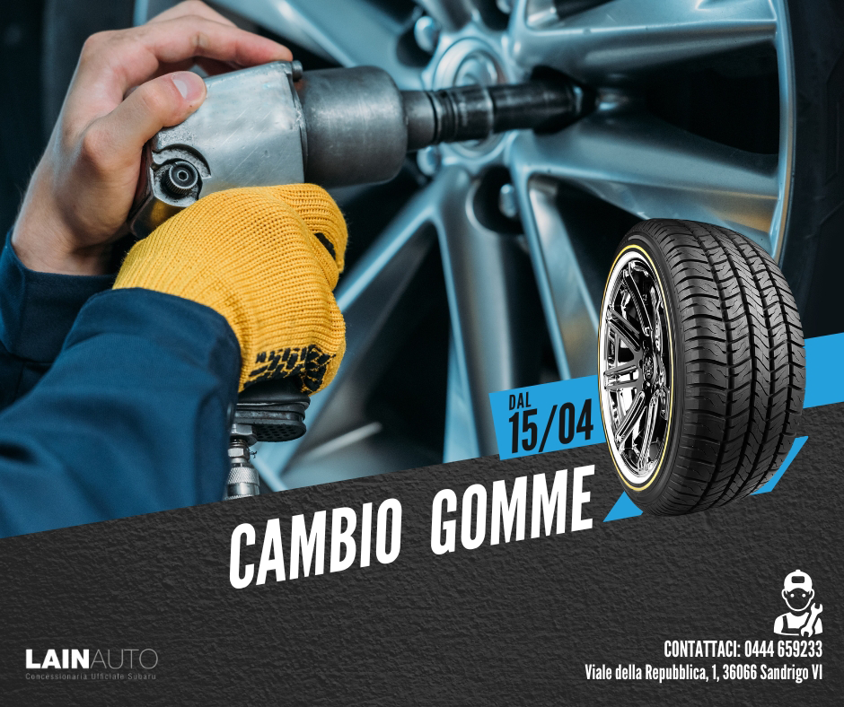 È ora di cambiare gomme!