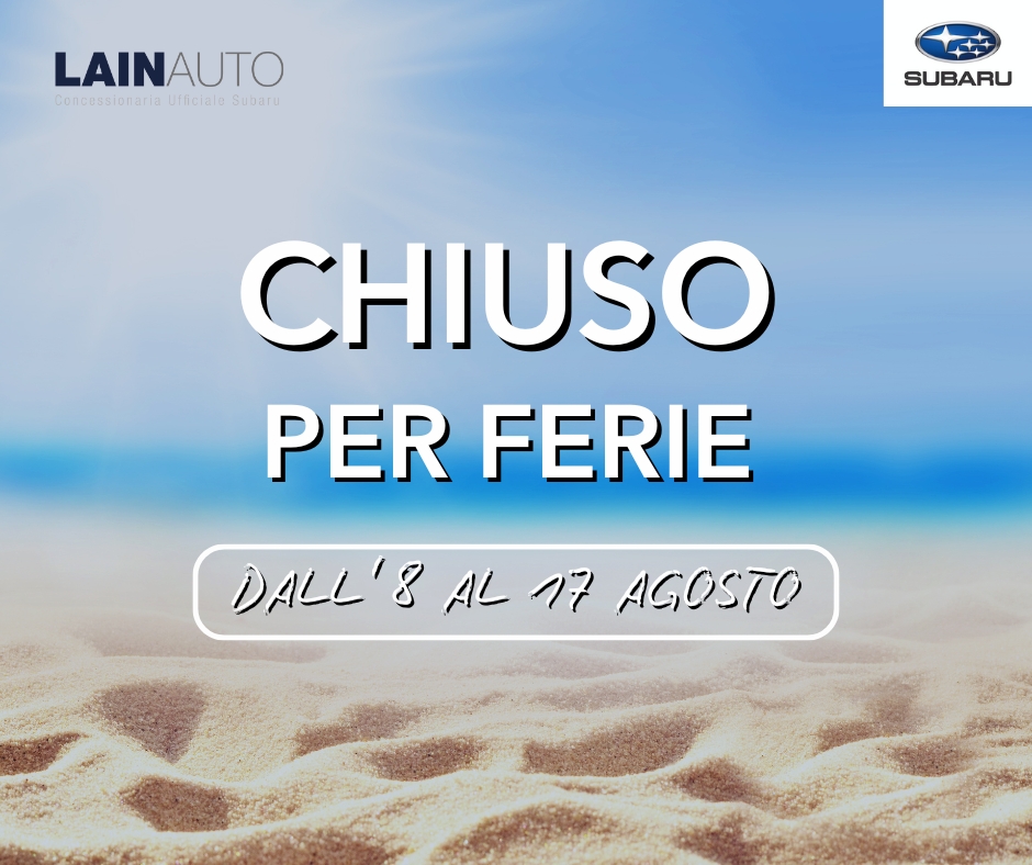 Chiusura estiva 2025